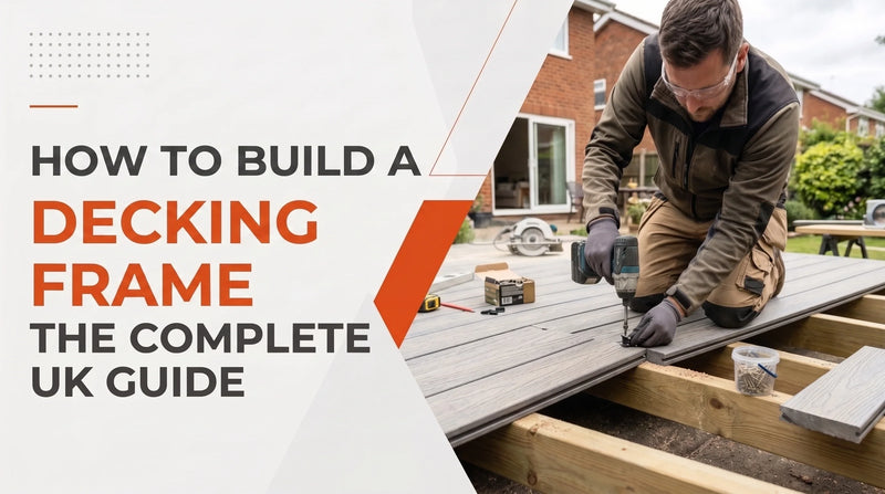 Person building a decking frame and installing composite decking boards with a cordless drill, demonstrating the complete UK decking guide.
